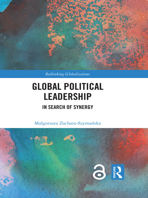 Title details for Global Political Leadership by Małgorzata Zachara-Szymańska - Available